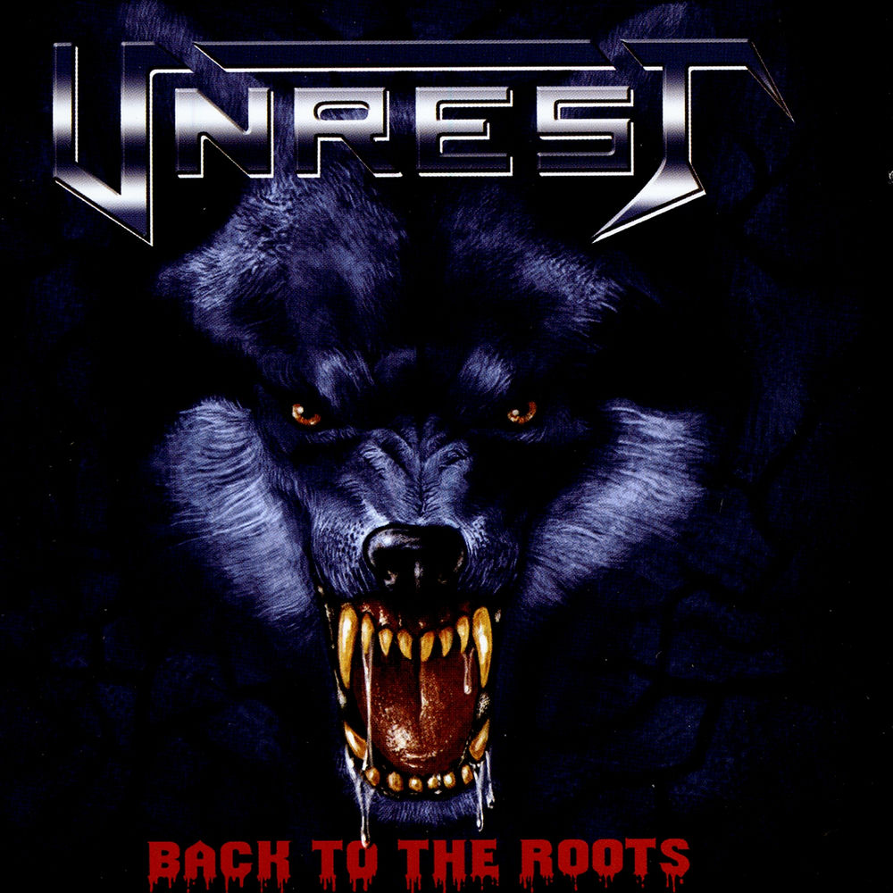 Unrest - Back To The Roots