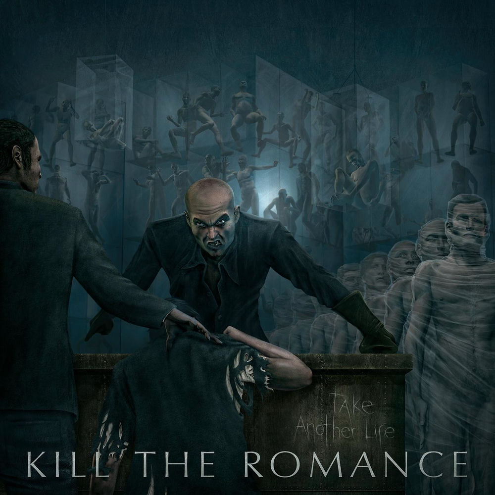 Kill The Romance - Take Another Life