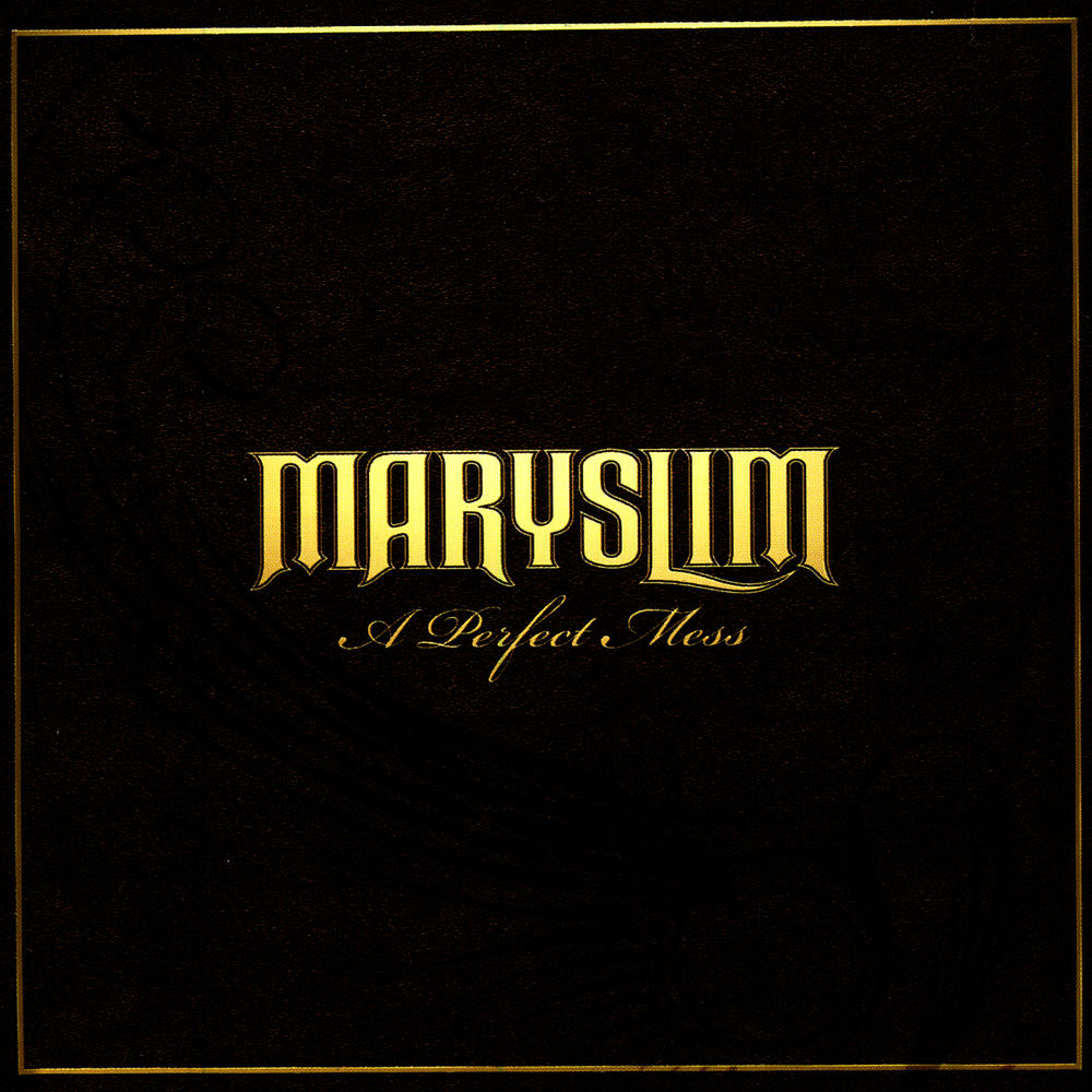 Maryslim - A Perfect Mess