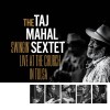 THE TAJ MAHAL SEXTET - Swingin’ Live At The Church In Tulsa
