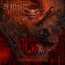 Suicidal Angels - Eternal Domination Re-Release